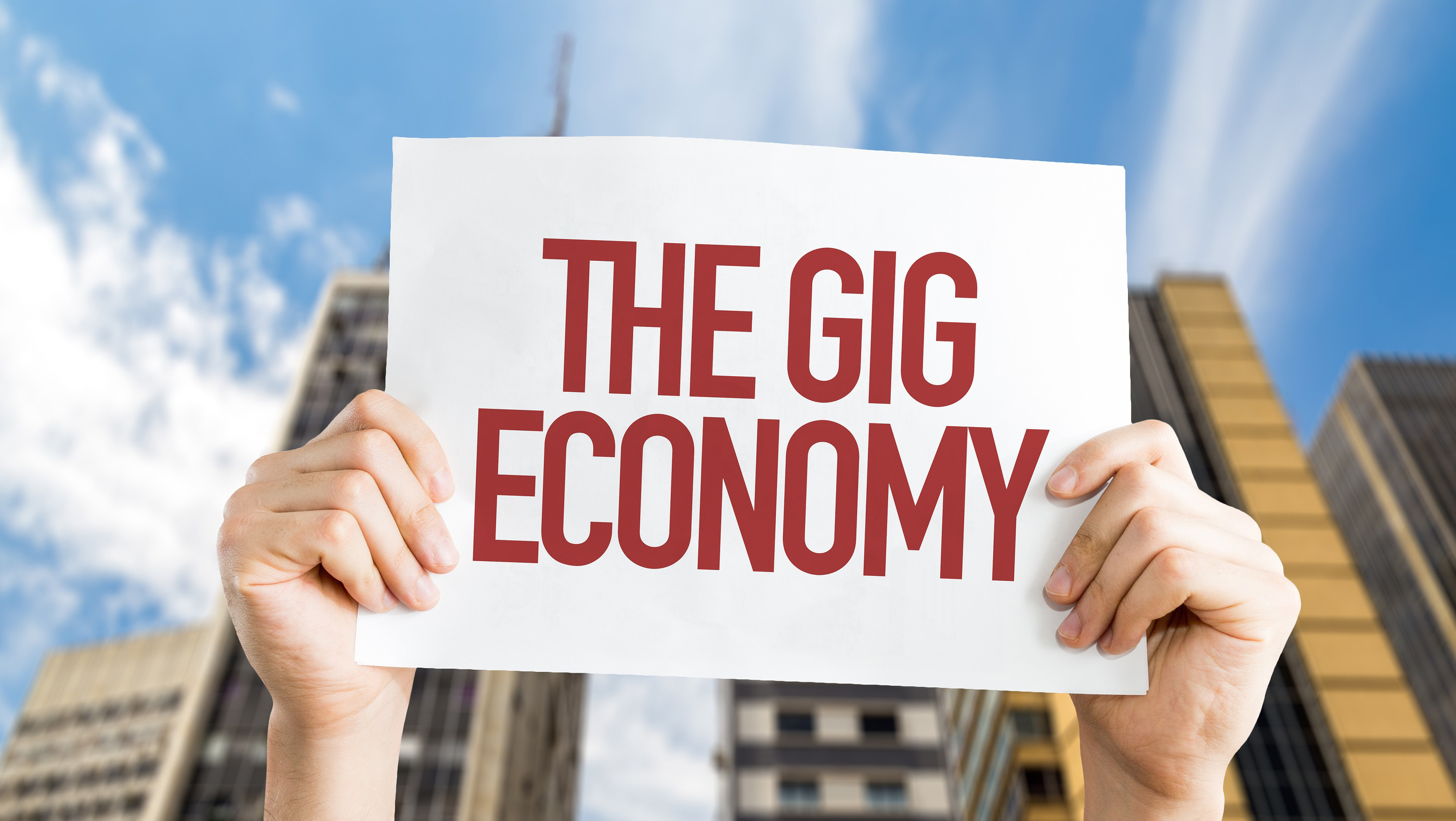 Gig economy, jobs available!