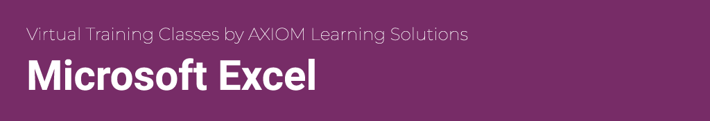 Microsoft Excel classes by AXIOM Learning Solutions