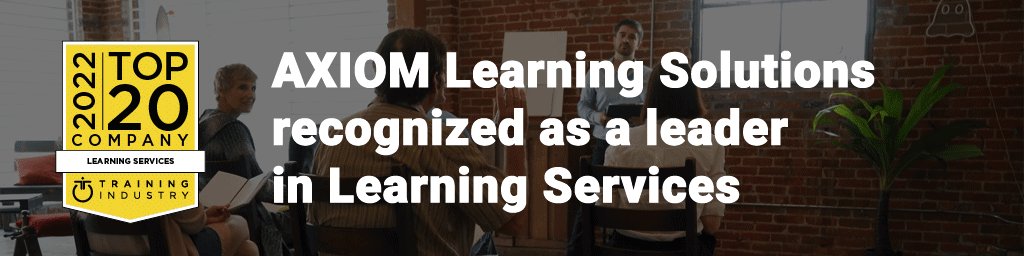AXIOM Learning Solutions recognized as a leader in Learning Services
