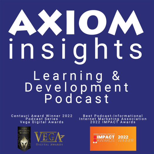 AXIOM Insights Learning and Development Podcast